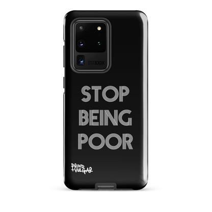 Stop Being Poor - proudandvulgar