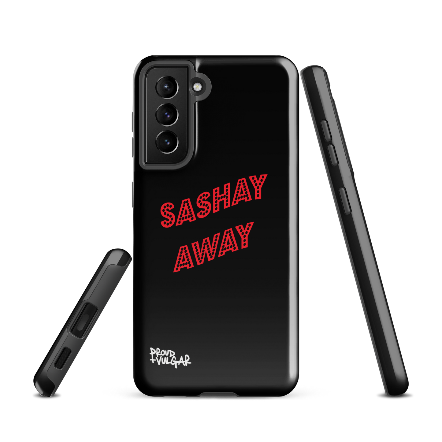 Sashay Away - proudandvulgar