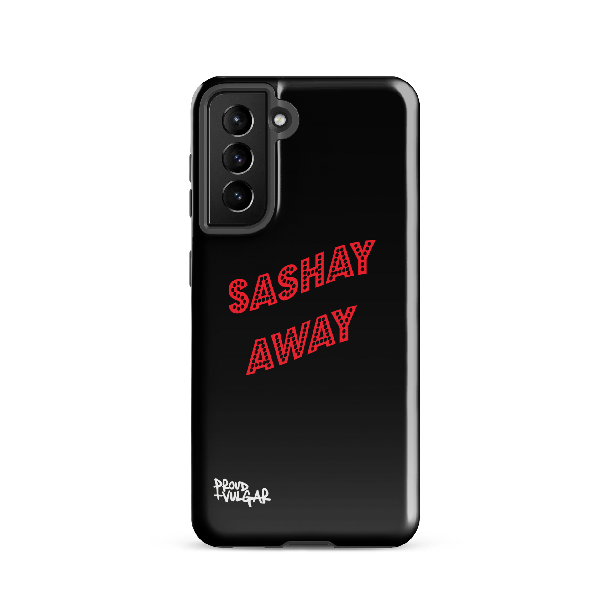Sashay Away - proudandvulgar