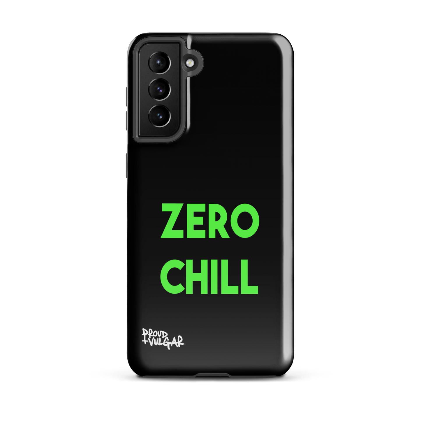 Zero Chill - proudandvulgar