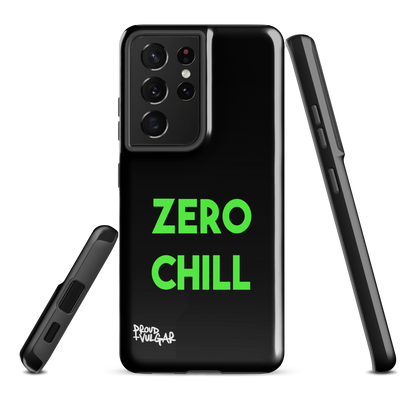 Zero Chill - proudandvulgar