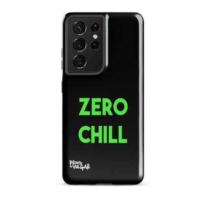 Zero Chill - proudandvulgar