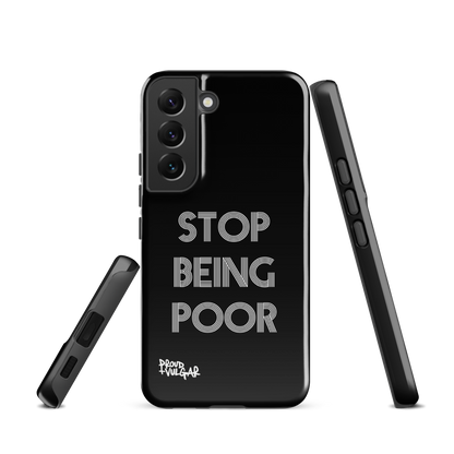 Stop Being Poor - proudandvulgar