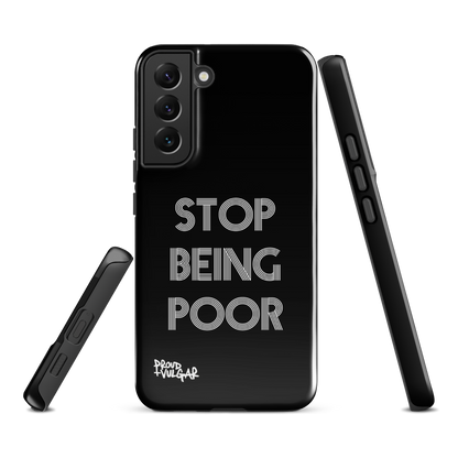 Stop Being Poor - proudandvulgar