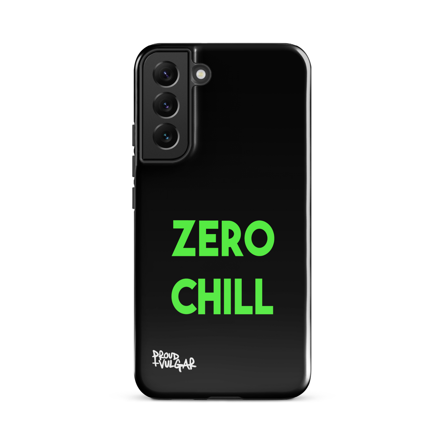 Zero Chill - proudandvulgar