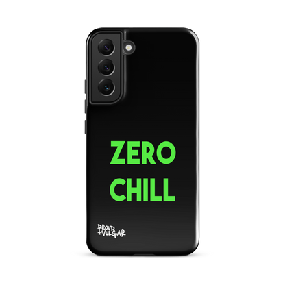 Zero Chill - proudandvulgar