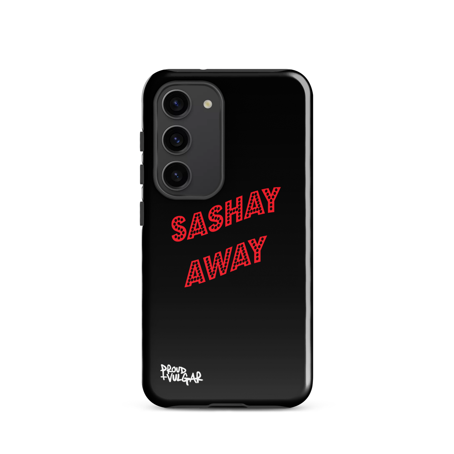 Sashay Away - proudandvulgar