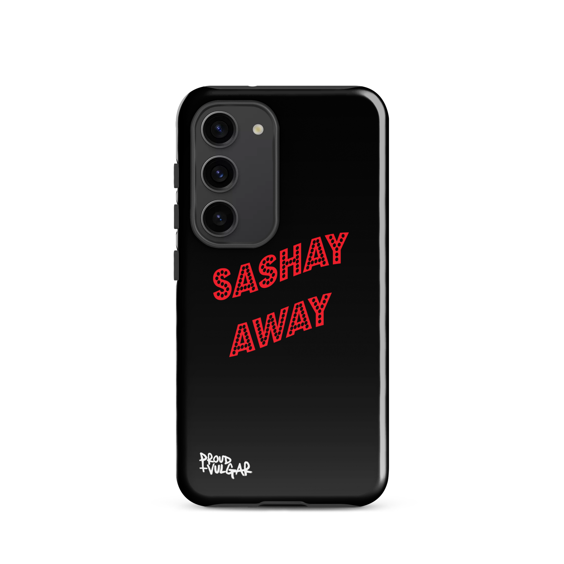Sashay Away - proudandvulgar