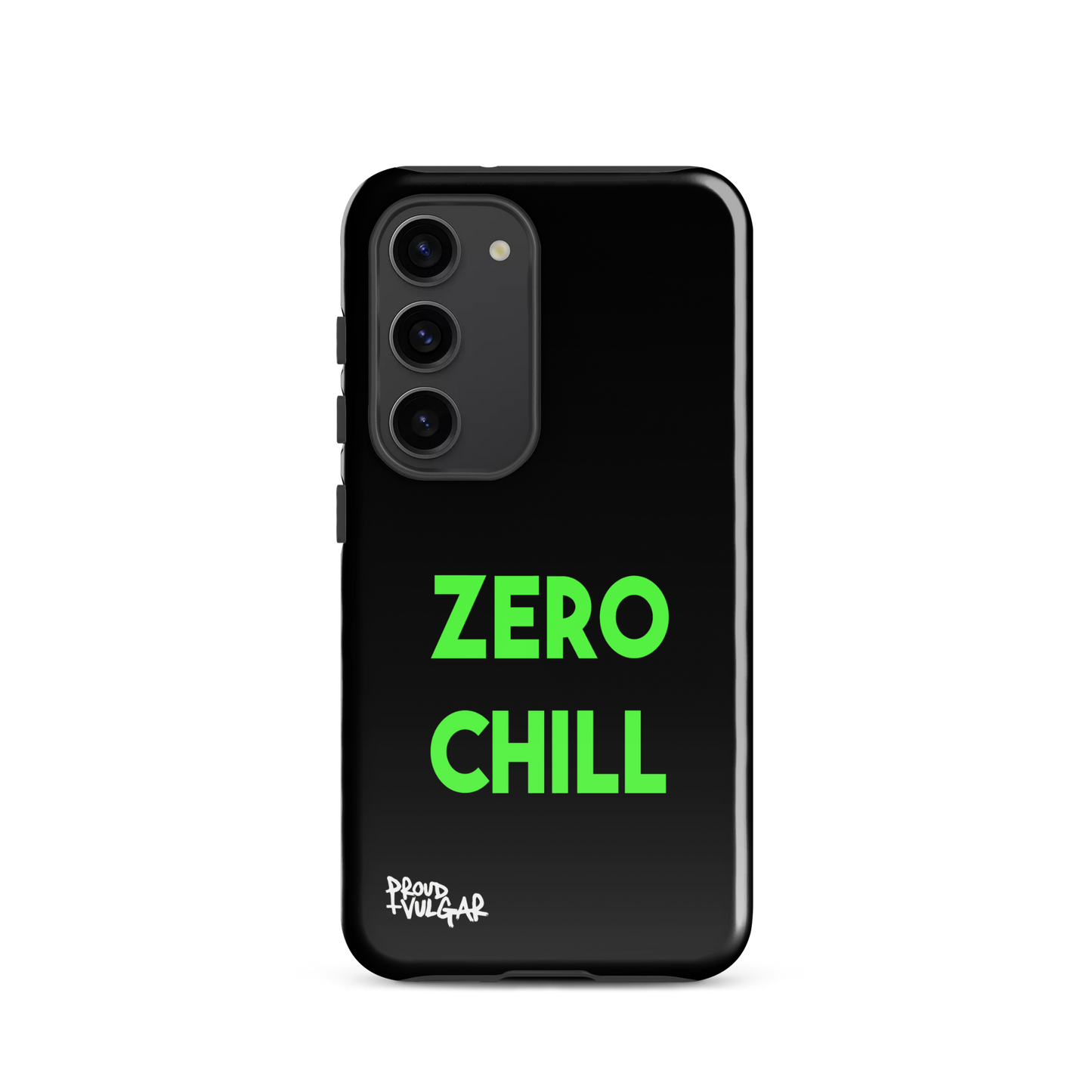 Zero Chill - proudandvulgar