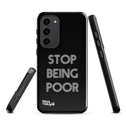 Stop Being Poor - proudandvulgar