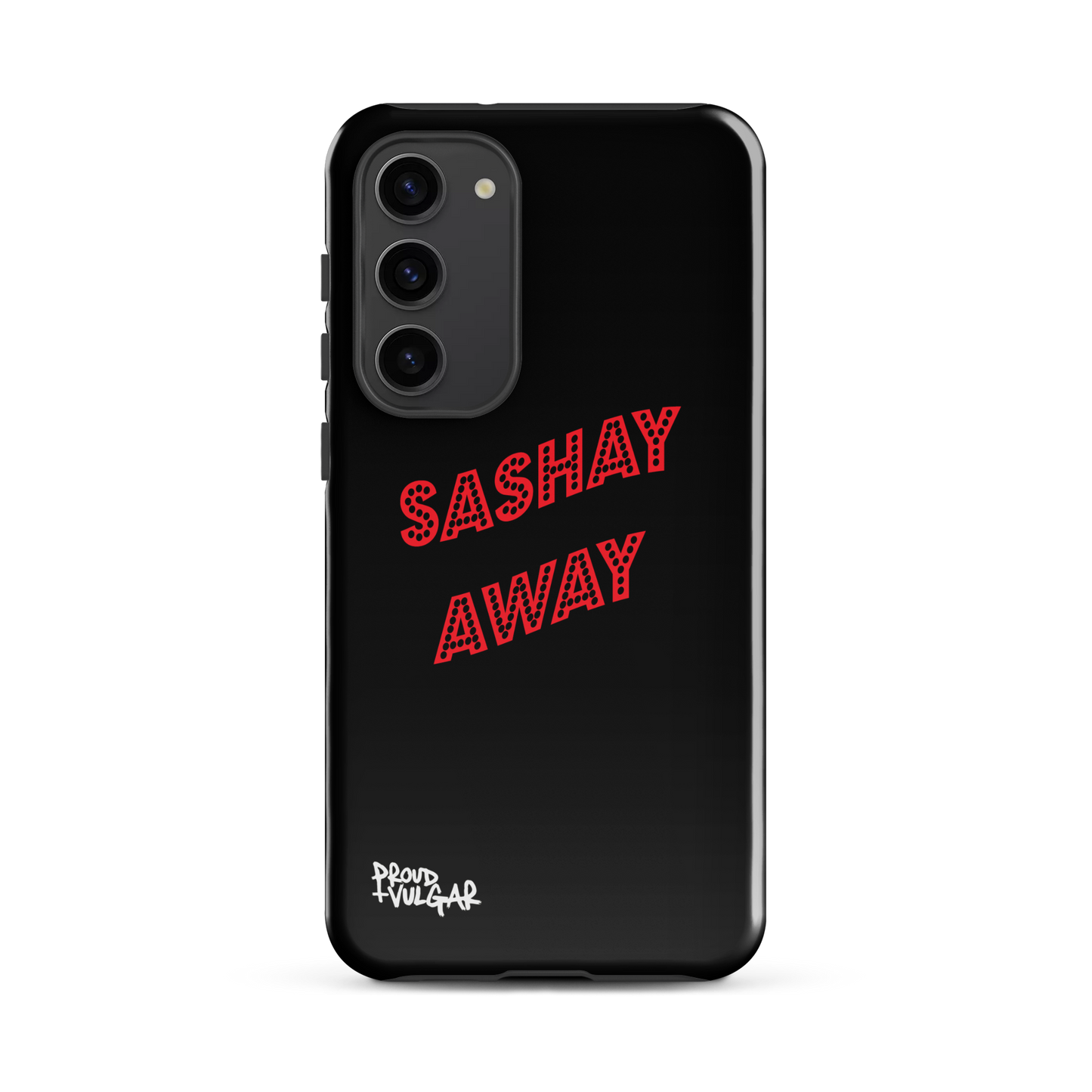 Sashay Away - proudandvulgar