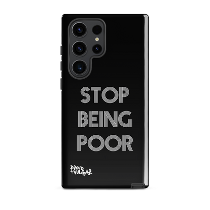 Stop Being Poor - proudandvulgar
