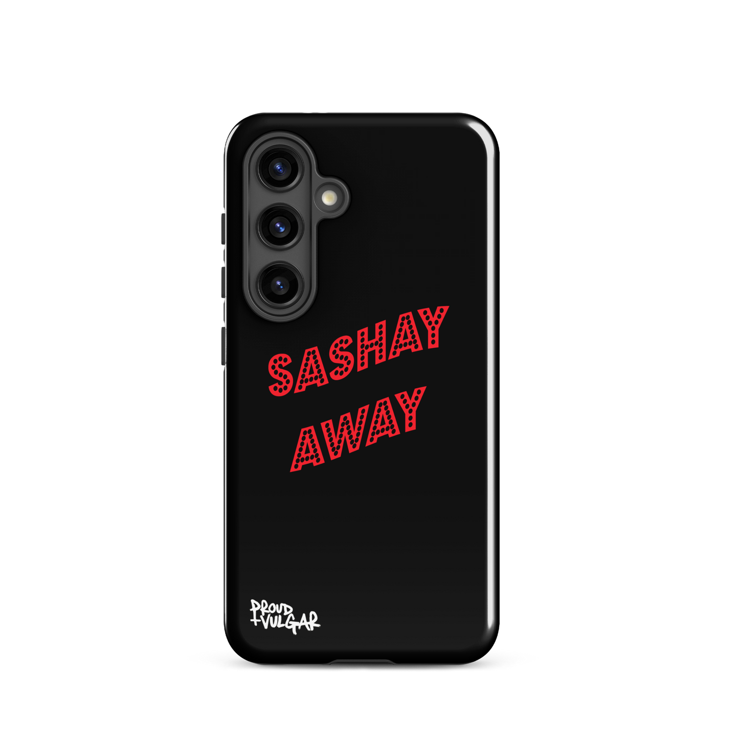 Sashay Away - proudandvulgar