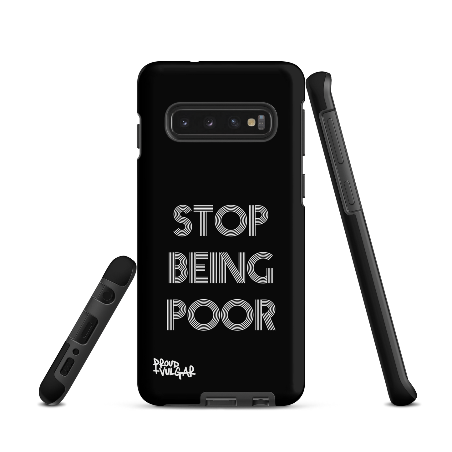 Stop Being Poor - proudandvulgar