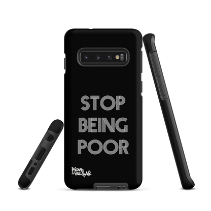 Stop Being Poor - proudandvulgar