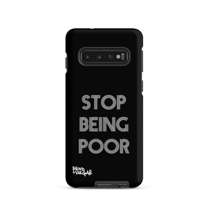 Stop Being Poor - proudandvulgar