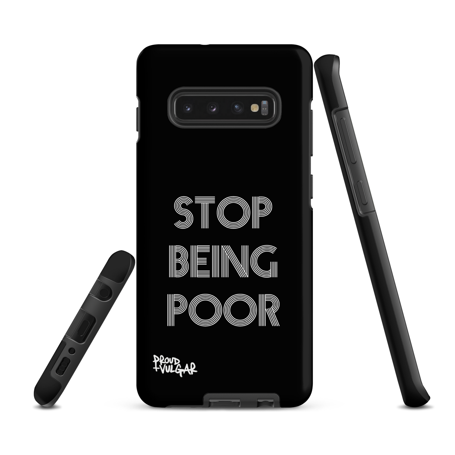 Stop Being Poor - proudandvulgar