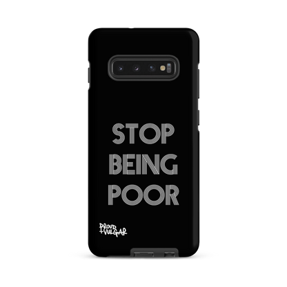 Stop Being Poor - proudandvulgar