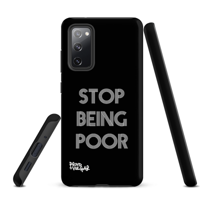Stop Being Poor - proudandvulgar