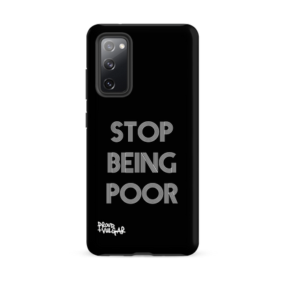 Stop Being Poor - proudandvulgar