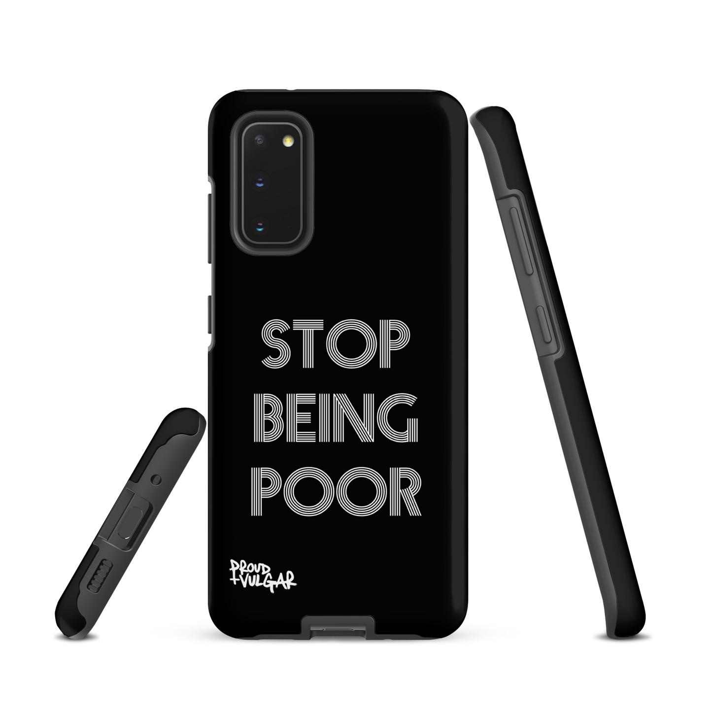 Stop Being Poor - proudandvulgar