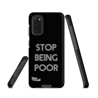 Stop Being Poor - proudandvulgar