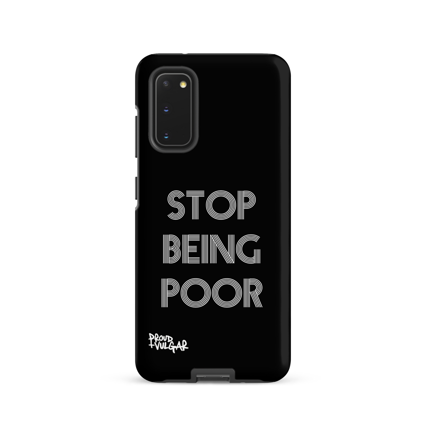 Stop Being Poor - proudandvulgar