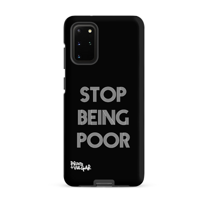 Stop Being Poor - proudandvulgar