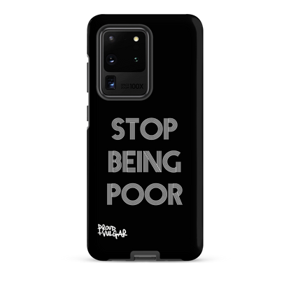 Stop Being Poor - proudandvulgar