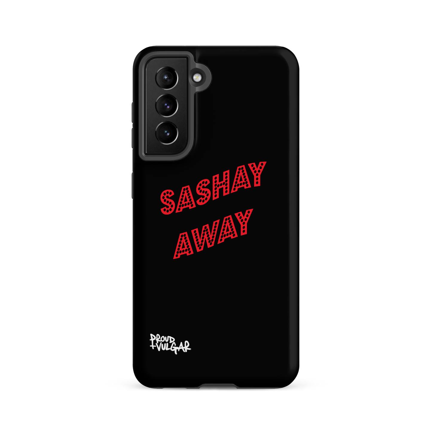 Sashay Away - proudandvulgar