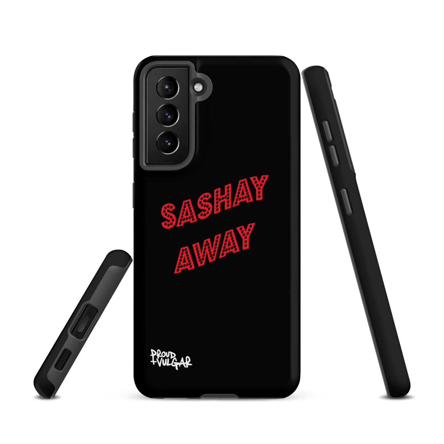 Sashay Away - proudandvulgar