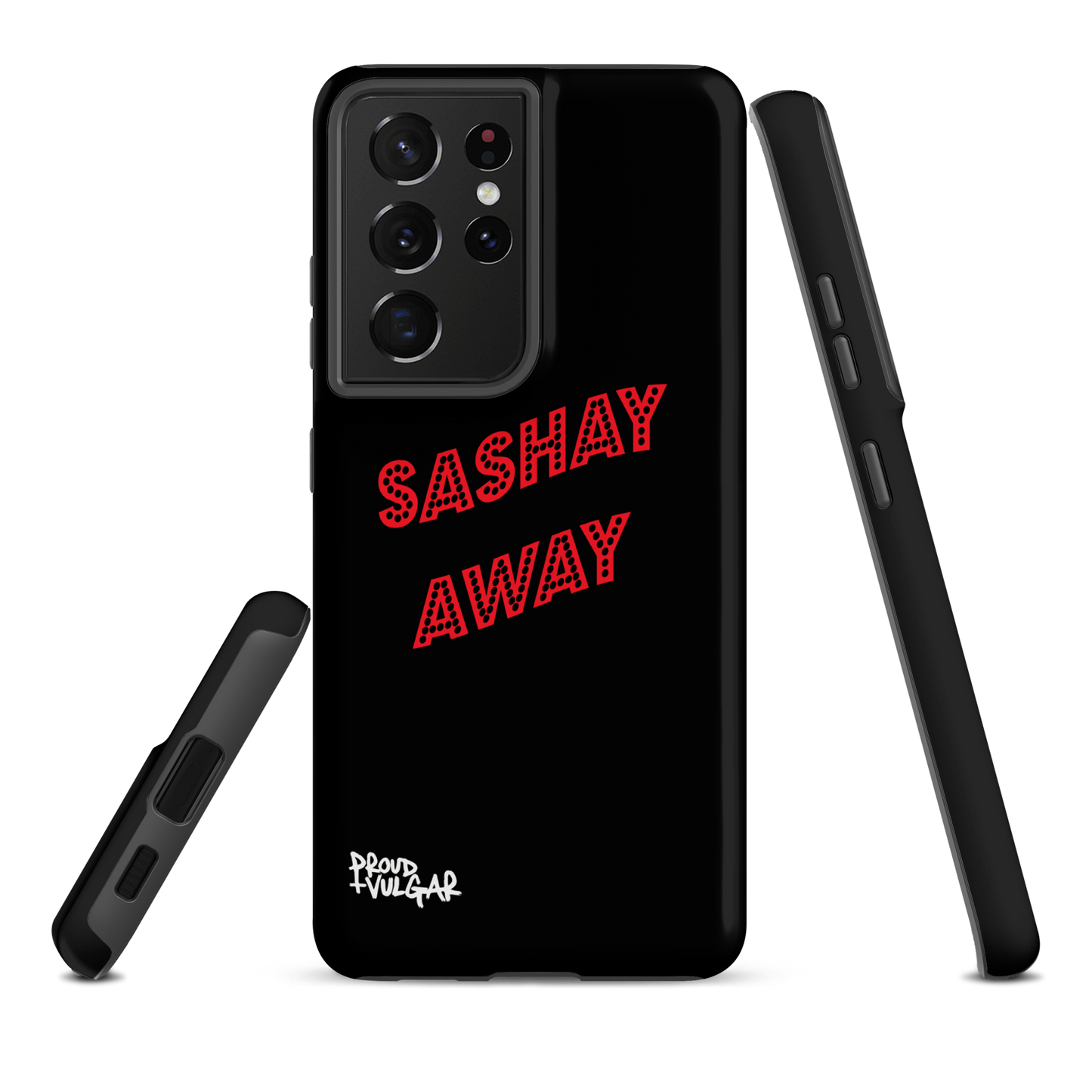 Sashay Away - proudandvulgar
