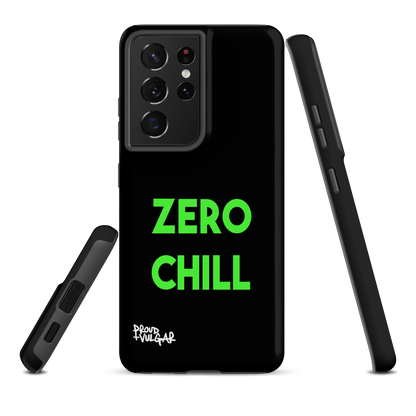 Zero Chill - proudandvulgar