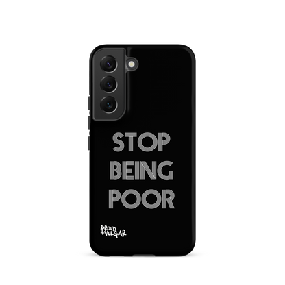 Stop Being Poor - proudandvulgar