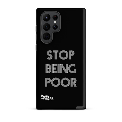 Stop Being Poor - proudandvulgar