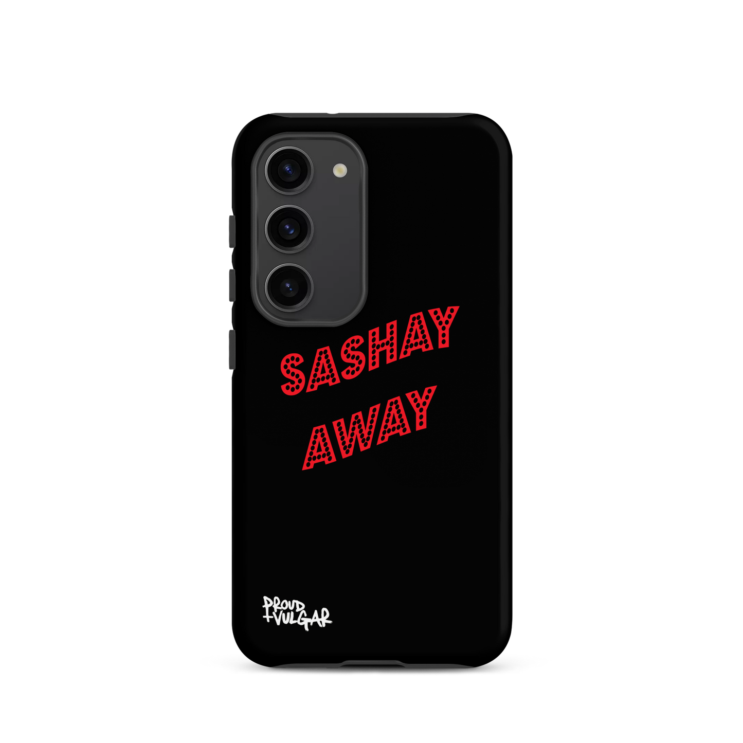 Sashay Away - proudandvulgar