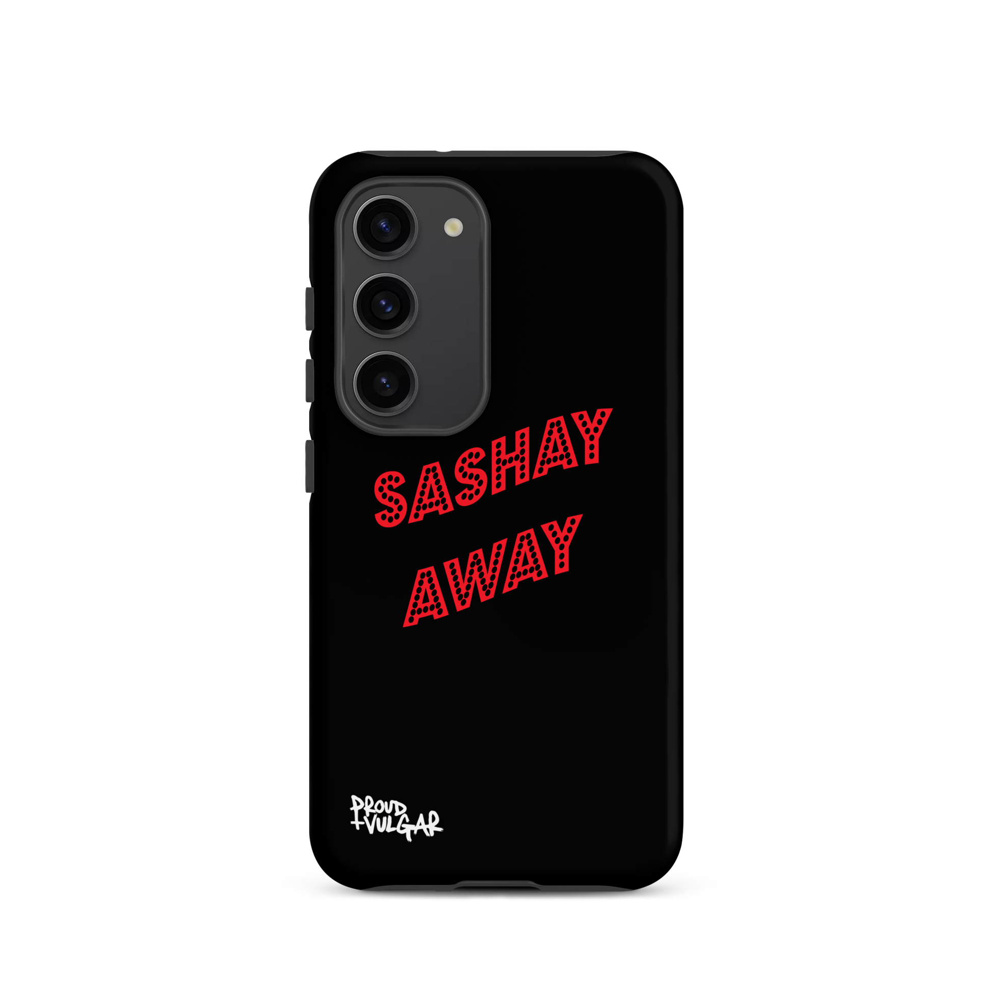 Sashay Away - proudandvulgar