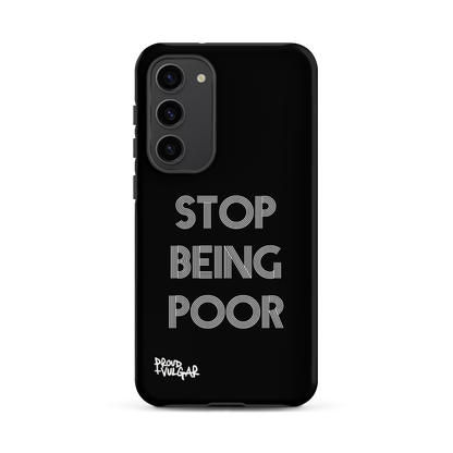 Stop Being Poor - proudandvulgar