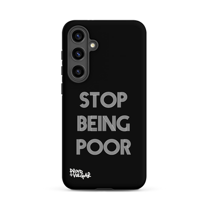 Stop Being Poor - proudandvulgar