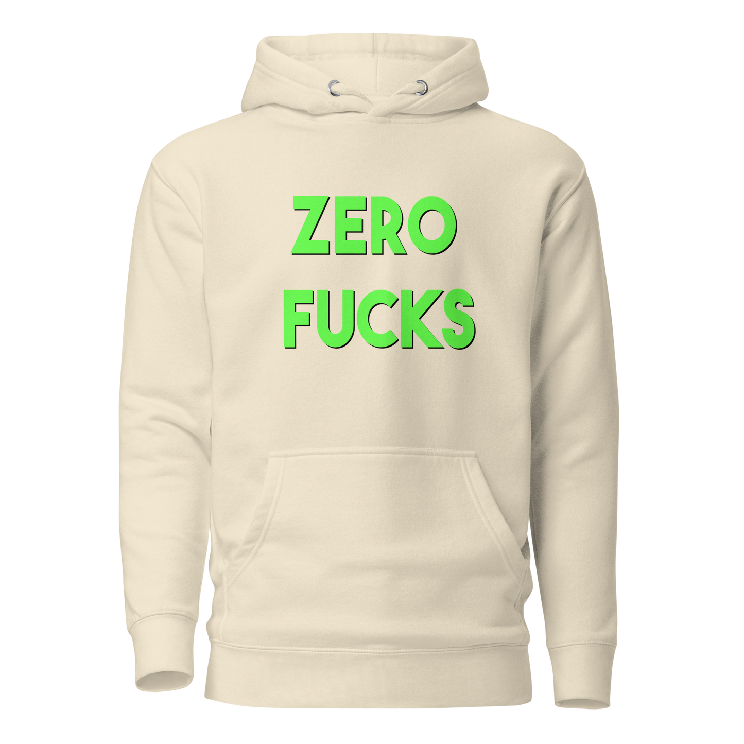 Zero Fucks Premium Unisex Hoodie
