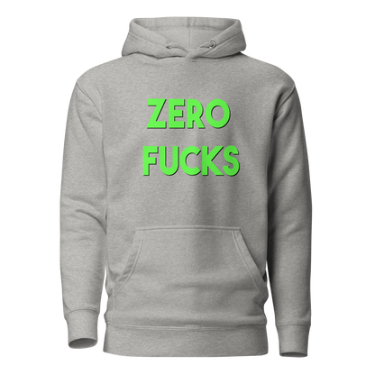 Zero Fucks Premium Unisex Hoodie