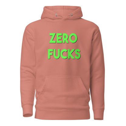 Zero Fucks Premium Unisex Hoodie