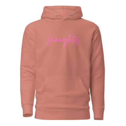 Naughty Premium Unisex Hoodie