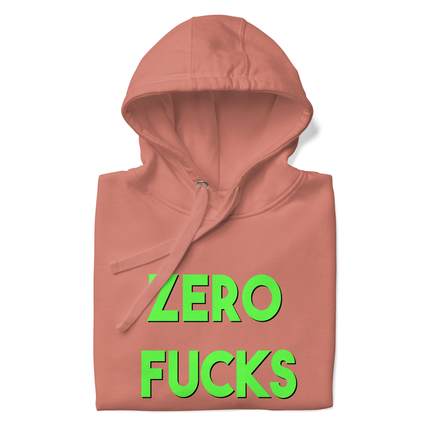 Zero Fucks Premium Unisex Hoodie