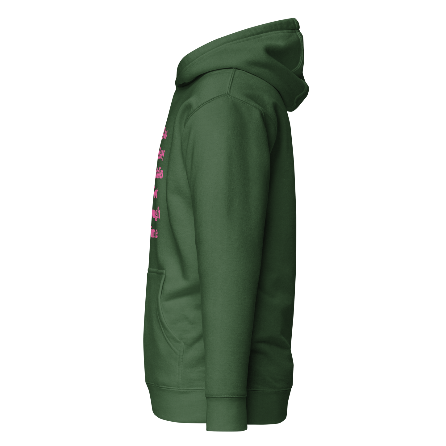 Too Many Daddies Premium Unisex Hoodie