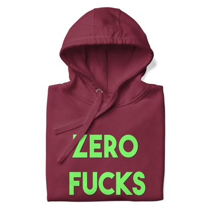 Zero Fucks Premium Unisex Hoodie