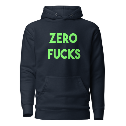 Zero Fucks Premium Unisex Hoodie