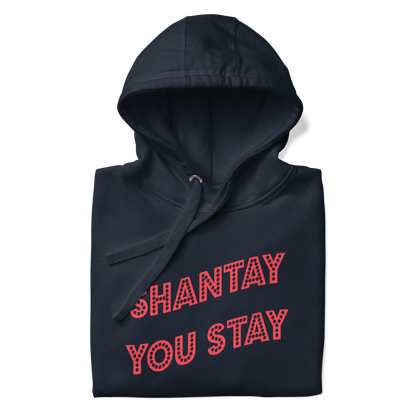 Shantay-Sashay Double Sided Premium Unisex Hoodie
