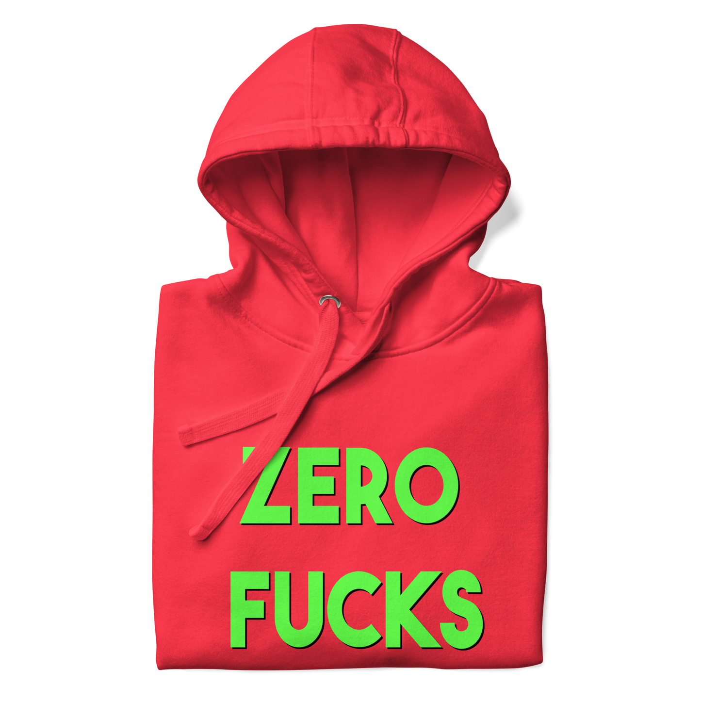 Zero Fucks Premium Unisex Hoodie