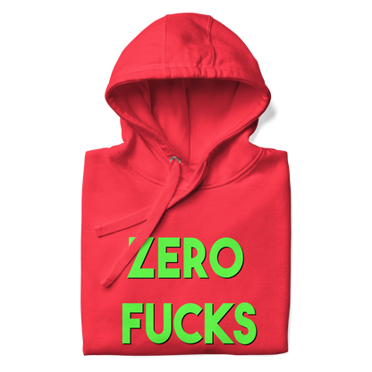 Zero Fucks Premium Unisex Hoodie